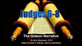 Judges 6  8 The Gideon Narrative [upl. by Eca810]