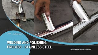 Welding and Polishing Process  StainLess Steel  Super Smooth  JCs Metal Works [upl. by Moira267]