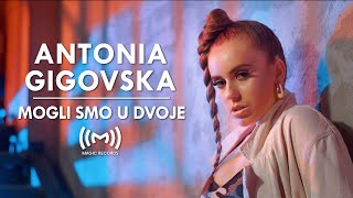 Antonia Gigovska  Mogli smo u dvoje OFFICIAL VIDEO [upl. by Mita421]