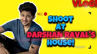 Shoot at Darshan Ravals house  VLOG  Judaiyaan  RJ Sangy [upl. by Grania557]