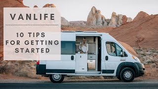 Van Life  10 Tips for Getting Started [upl. by Atteloc]