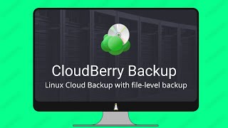 CloudBerry Backup for Linux Server 💽 with web interface 😱 [upl. by Kirbie977]