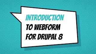 Introduction to Webform for Drupal 8 [upl. by Pepe]