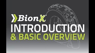 BionX EBikes Introduction and Basic Overview [upl. by Halfon763]