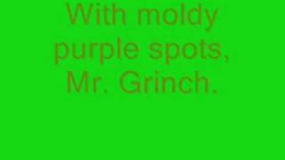 Mr Grinch with lyrics Dr Seuss [upl. by Cinomod912]