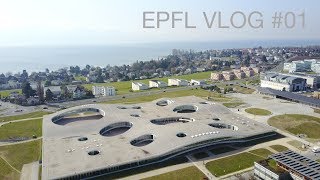 EPFL Vlog [upl. by Ecidnacal]