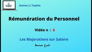 Rémunération du Personnel  Les Majorations sur Salaire [upl. by Nnylahs]