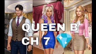 Choices Stories You Play  Queen B Chapter 7 Diamonds Used [upl. by Pooley]