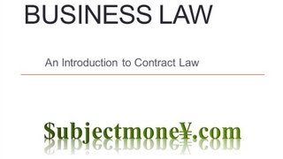 Business Law  Contract Law  A LessonLecture on Contract Law [upl. by Tnayrb]