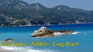 Griechenland  Insel Samos  Kokkari [upl. by Beitnes537]