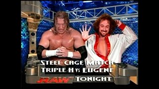 Triple H vs Eugene  September 6 2004 Raw Steel Cage Match [upl. by Acima]