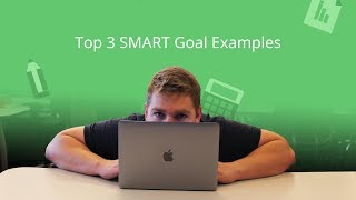 Top 3 SMART Goal Examples 🤔 [upl. by Ferneau]