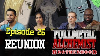 Fullmetal Alchemist Brotherhood  Episode 26 Reunion  Group Reaction [upl. by Aihsemat483]