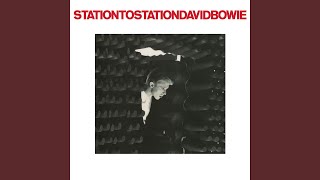 Station to Station 2016 Remaster [upl. by Nino]