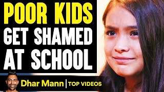 POOR KIDS Get SHAMED At School What Happens Next Is Shocking  Dhar Mann [upl. by Helmer]