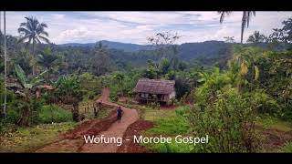 Wofung  Morobe Gospel [upl. by Adnyleb602]