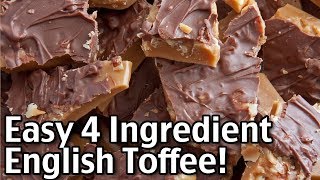 4 Ingredient Homemade English Toffee  Easy Christmas Candy Recipe [upl. by Schmitt]