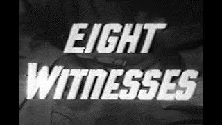 Eight Witnesses 1954 Spy Thriller Movies [upl. by Peria]