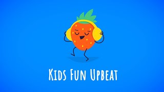 Kids Fun Upbeat — Childrens Music Instrumental Music For Kids [upl. by Norehc920]