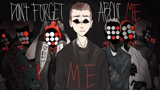 Dont forget about me REMAKE [upl. by Etezzil]