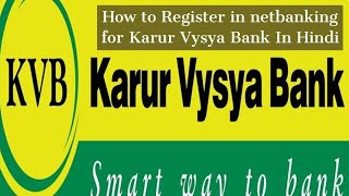 How to Register KVB Karur Vysya Bank Internet Banking Hindi  Sarangs eTech [upl. by Justinian]