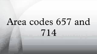 Area codes 657 and 714 [upl. by Adaran]