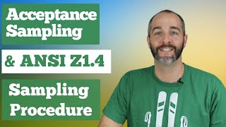 Acceptance Sampling and ANSI Z14 Sampling Procedure Explained [upl. by Reta814]