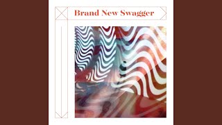 Brand New Swagger [upl. by Uziel]