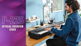 Yamaha P225 Digital Piano Overview [upl. by Ainniz665]