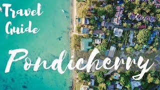 PONDICHERRY  2 DAYS TRAVEL PLAN  MUST VISIT PLACES  PUDUCHERRY [upl. by Atnim4]