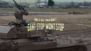 MEEKZ  CANT STOP WONT STOP 🪖  meekz [upl. by Macey]