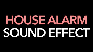 House Alarm Sound Effect  Sound Effects [upl. by Euginom190]