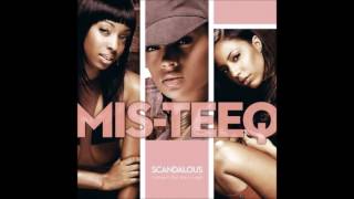 MisTeeq  Scandalous Lyrics [upl. by Leandro163]