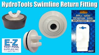 All About Hydrotools Swimline Return Fittings [upl. by Llemaj]