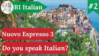 Study B1 Italian with Me  Session 2 Nuovo Espresso 3 Lezione 1 [upl. by Eugenia]