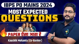 🚀 Your Shortcut to Success Master These IBPS PO Mains 2024 Most Expected Questions By Kaushik Sir [upl. by Sheffy]