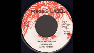 Alric Forbes ‎ Warn The Nation [upl. by Granny923]