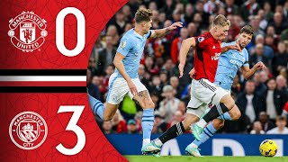 Man Utd 03 Man City  Match Recap [upl. by Letsyrhc]