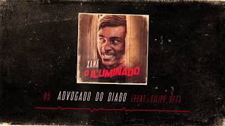 Xamã Feat Filipe Ret  Advogado do Diabo [upl. by Windham156]