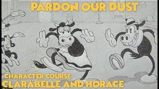 Character Course Clarabelle and Horace [upl. by Loriner]