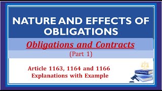 Part 1 Nature and Effects of Obligations Obligations and Contracts [upl. by Alvinia931]