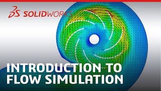 Introduction to Flow Simulation  SOLIDWORKS [upl. by Danas]