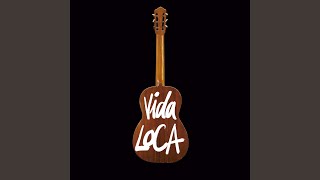 VIDA LOCA [upl. by Iek371]