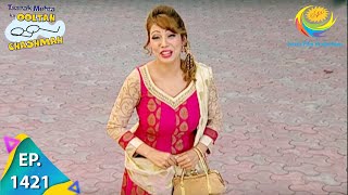 Taarak Mehta Ka Ooltah Chashmah  Episode 1421  Full Episode [upl. by Grindlay]