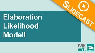 Elaboration Likelihood Modell  Video Based Learning [upl. by Dixon]