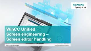 06  SIMATIC WinCC Unified  Screen Editor Handling [upl. by Kostival862]
