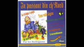 les berloqueux In passant din chNordwmv [upl. by Marceau]