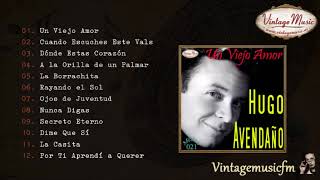 Hugo Avendaño Colección Mexico 21 Full AlbumÁlbum Completo [upl. by Rita]