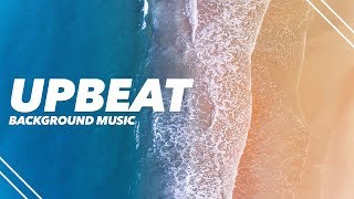 Happy Upbeat Background Music For Videos [upl. by Errecart]