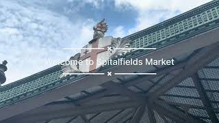 Exploring the Spitalfields Market [upl. by Acisseg361]